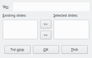 Define Custom Slide Show Dialog
