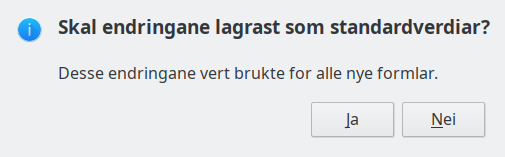 Dialogvindauge for standardverdiar ved lagring