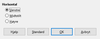 Dialogvindu for justering