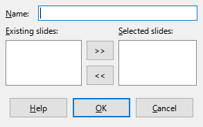 Define Custom Slide Show Dialog