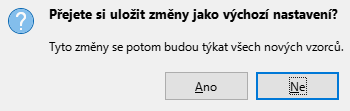 Dialogové okno Uložit výchozí nastavení