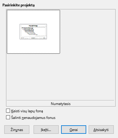 Skaidrės projekto parinkimo lango nuotrauka